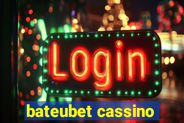 bateubet cassino